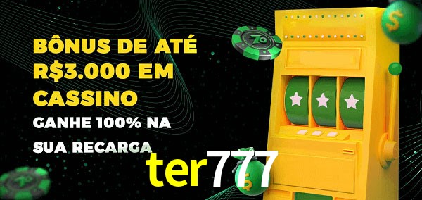 ter777 melhor bônus de depósito
